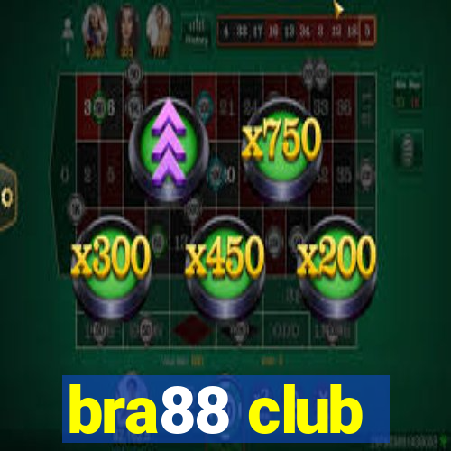 bra88 club